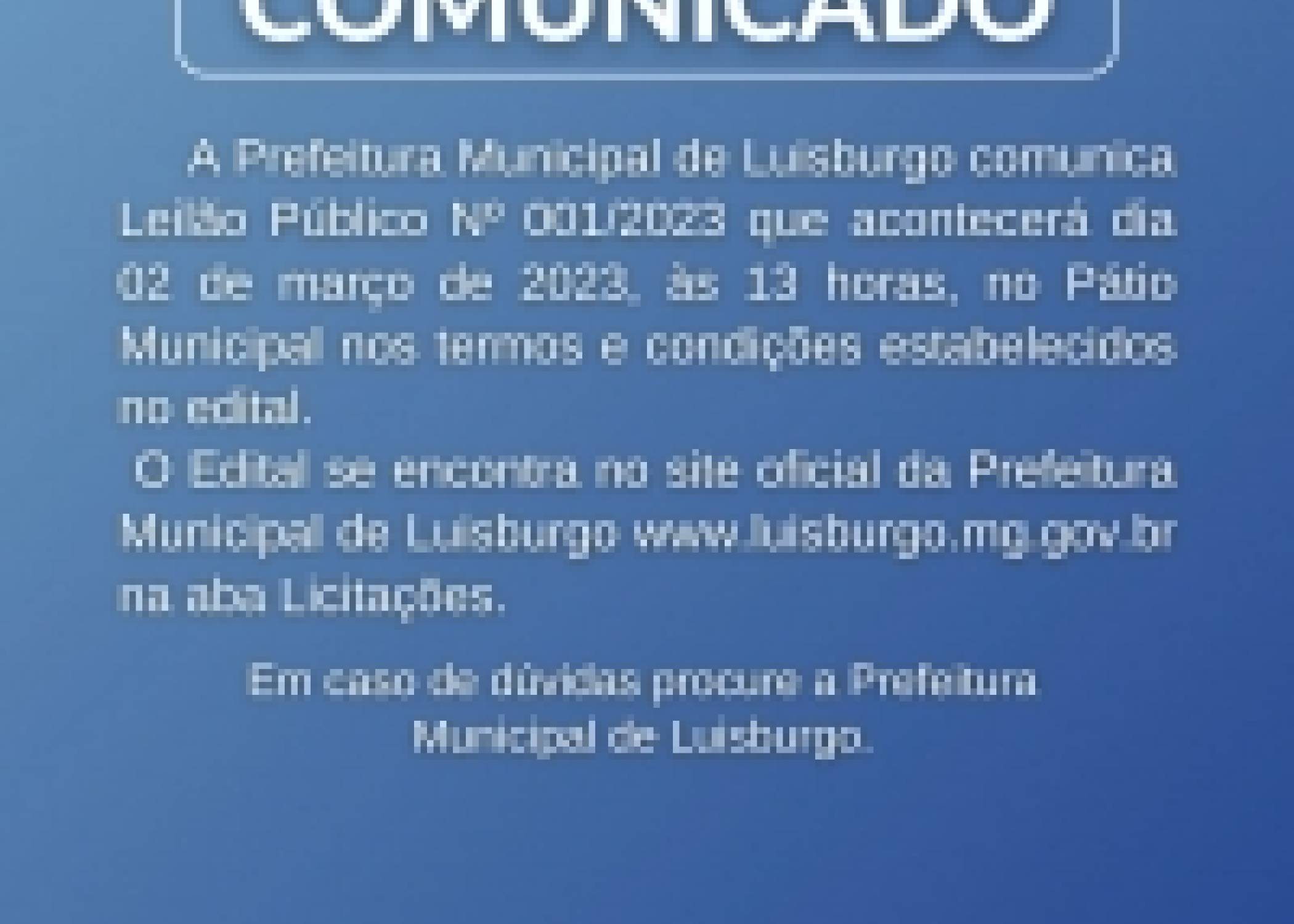 Prefeitura Municipal De Luisburgo Comunica Leilão Público Nº 001/2023